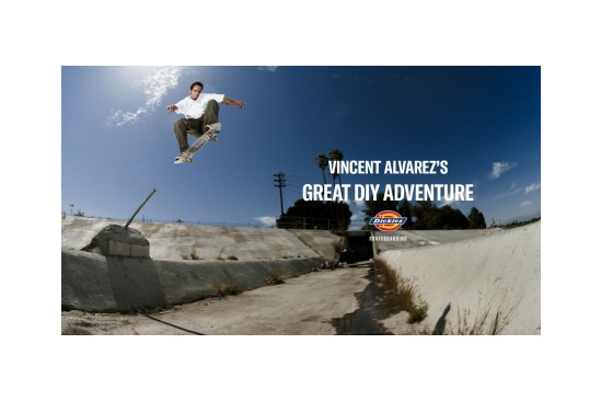 Vincent Alvarez - Dickies 'Great DIY Adventure'
